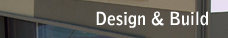 Design & Build